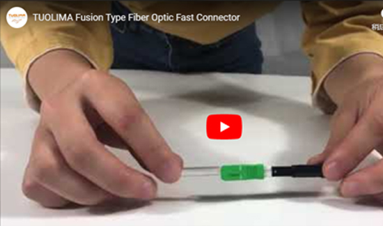 Fusion Type Fiber Optic Fast Connector