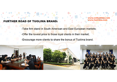 Further Road of TUOLIMA Brand Popularization